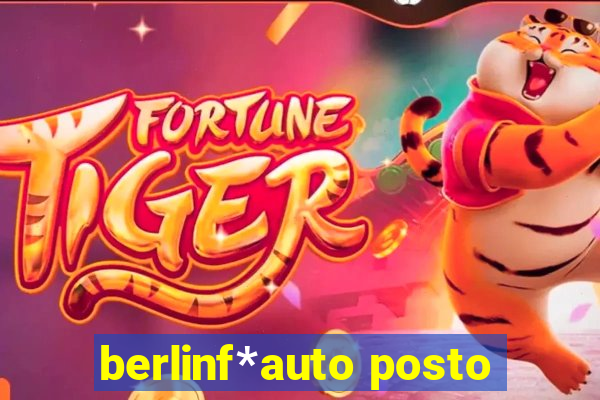 berlinf*auto posto